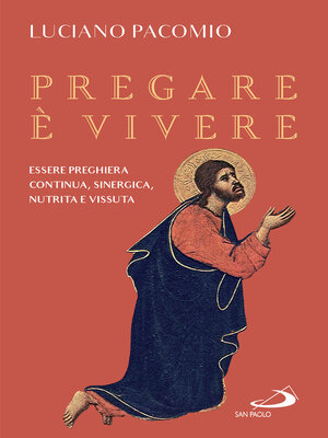 cover image of Pregare è vivere